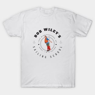 Bob Wiley's Sailing School T-Shirt